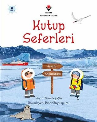 Kutup Seferleri | Tübitak Yayınları