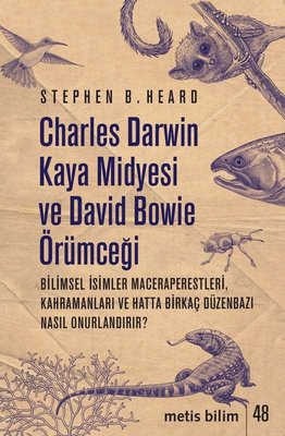 Charles Darwin Kaya Midyesi ve David Bowie Örümceği | Metis Yayınları