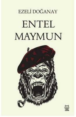 Entel Maymun | Luna Yayınları