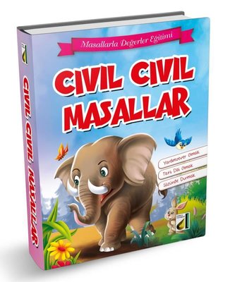 Cıvıl Cıvıl Masallar - Masallarla Değerler Eğitimi | Damla Yayınevi