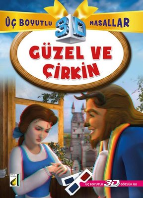 Güzel ve Çirkin - Üç Boyutlu Masallar | Damla Yayınevi