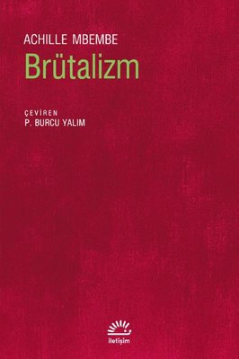 Brütalizm | İletişim Yayınları