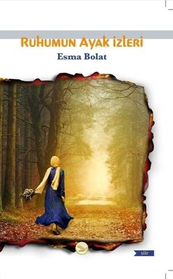 Ruhumun Ayak İzleri | Simer Yayınevi