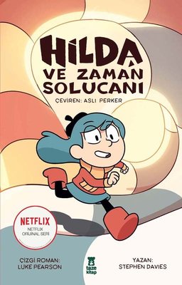Hilda ve Zaman Solucanı | Taze Kitap