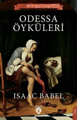 Odessa Öyküleri - Gençlik Klasikleri | Dorlion Yayınevi