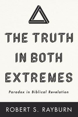 Truth in Both Extremes | Wipf & Stock Publishers