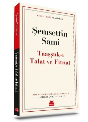 Taaşşuk'ı Talat ve Fitnat - Kırmızı Kedi Klasikler | Kırmızı Kedi