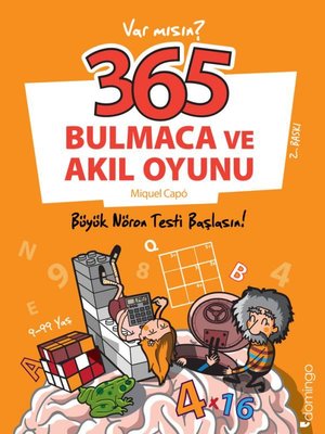 Var mısın? 365 Bulmaca ve Akıl Oyunu-Büyük Nöron Testi Başlasın! | Domingo Yayınevi