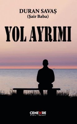 Yol Ayrımı | Cenevre Fikir Sanat