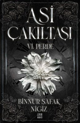 Asi Çakıltaşı 6.Perde | Dokuz Yayınları