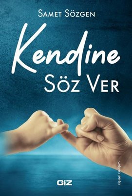 Kendine Söz Ver | GİZ