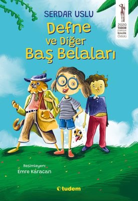 Defne ve Diğer Baş Belaları | Tudem Yayınları