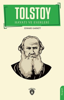 Tolstoy Hayatı ve Eserleri | Dorlion Yayınevi