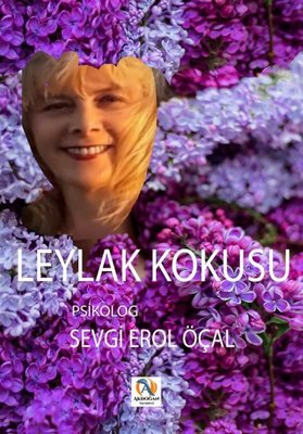 Leylak Kokusu | Akdoğan Yayınevi