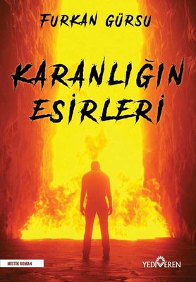 Karanlığın Esirleri | Yediveren Yayınları