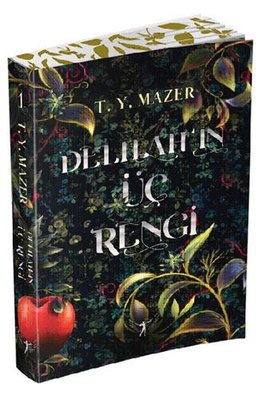 Delilah'ın Üç Rengi | Artemis Yayınları