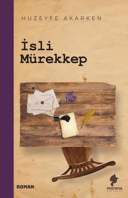 İsli Mürekkep | Morena Yayınevi