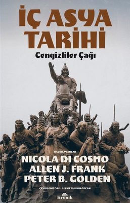 İç Asya Tarihi: Cengizliler Çağı | Kronik Kitap