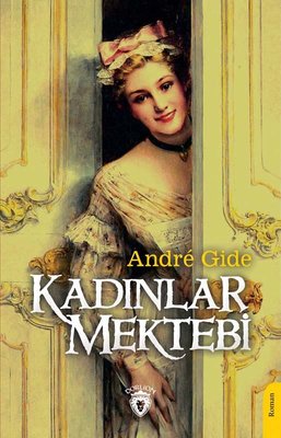 Kadınlar Mektebi | Dorlion Yayınevi