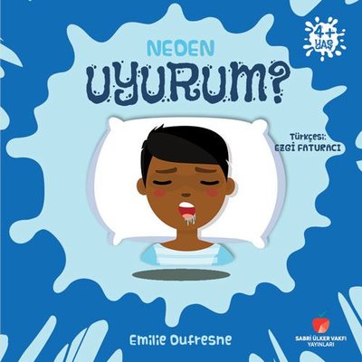 Neden Uyurum? Neden Serisi | Sabri Ülker Vakfı