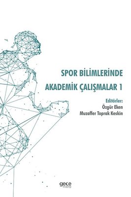 Spor Bilimlerinde Akademik Çalışmalar - 1 | Gece Kitaplığı