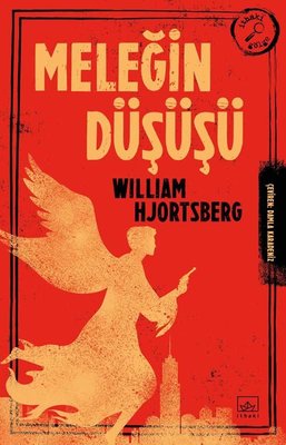 Meleğin Düşüşü | İthaki Yayınları