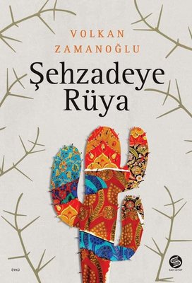 Şehzadeye Rüya | Sahi Kitap