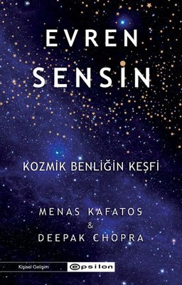 Evren Sensin - Kozmik Benliğin Keşfi | Epsilon Yayınevi