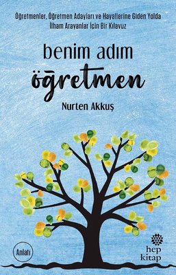 Benim Adım Öğretmen | Hep Kitap