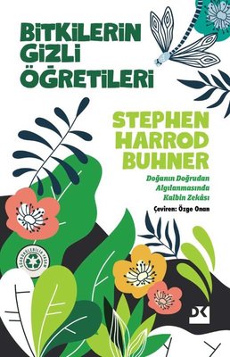 Bitkilerin Gizli Öğretileri | Doğan Kitap
