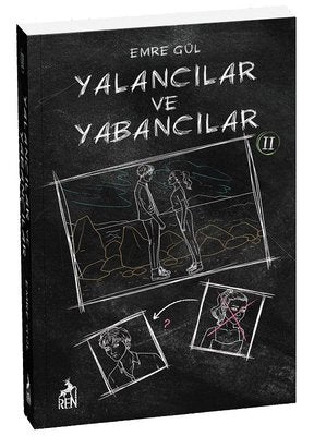 Yalancılar ve Yabancılar-2 | Ren Kitap