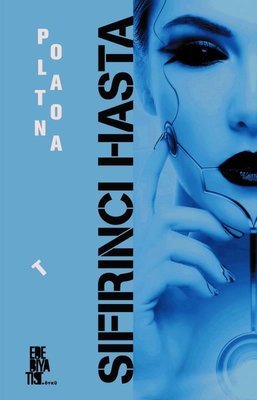 Sıfırıncı Hasta | Edebiyatist Yayınları