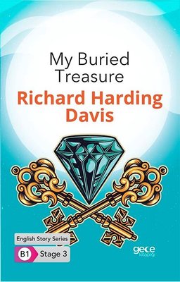 My Buried Treasure - İngilizce Hikayeler - B1 Stage3 | Gece Kitaplığı