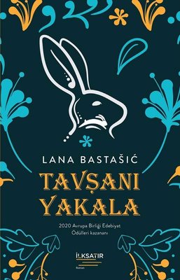 Tavşanı Yakala | İlksatır Yayınevi