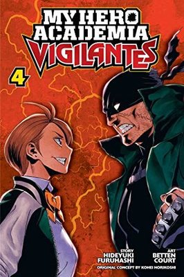 My Hero Academia Vigilantes 04: Volume 4 | Viz Media