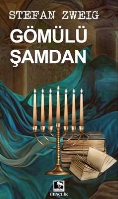 Gömülü Şamdan | Çınaraltı Yayınları