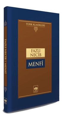 Menfi-Sürgün - Türk Klasikleri | Ötüken Neşriyat Yayınları