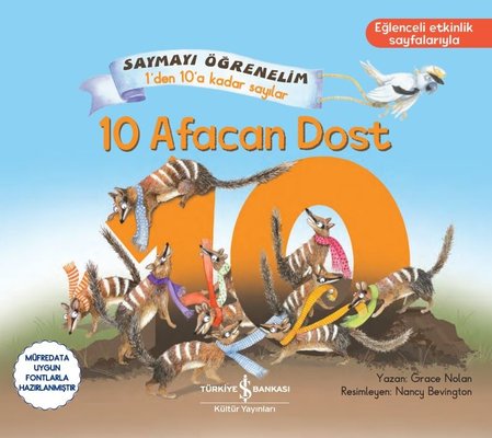 10 Afacan Dost - Saymayı Öğrenelim 1'den 10'a Kadar Sayılar | İş Bankası Kültür Yayınları