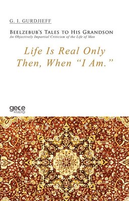 Life Is Real Only Then When I Am | Gece Kitaplığı