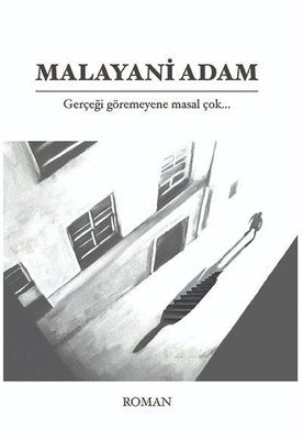 Malayani Adam | İkinci Adam Yayınları