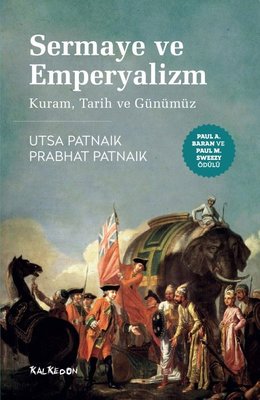Sermaye ve Emperyalizm: Kuram Tarih ve Günümüz | Kalkedon