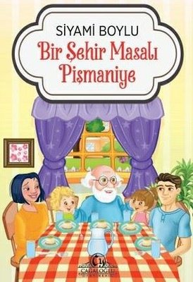 Bir Şehir Masalı - Pişmaniye | Cağaloğlu Yayınevi