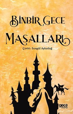 Binbir Gece Masalları | Gece Kitaplığı