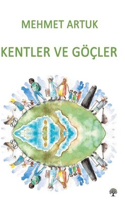 Kentler ve Göçler | Platanus Publishing