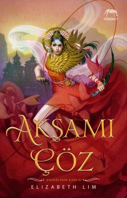 Akşamı Çöz - Yıldızların Kanı Serisi 2. Kitap | Yabancı Yayınları