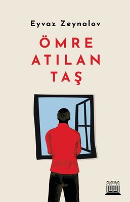 Ömre Atılan Taş | Anatolia Kültür