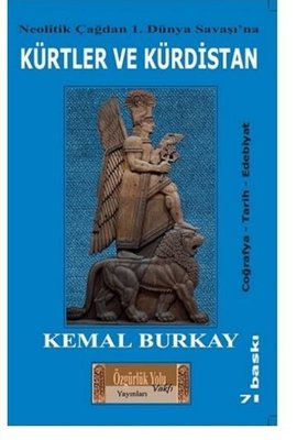 Kürtler ve Kürdistan - Neolitik Çağdan 1.Dünya Savaşı'na | Özgürlük Yolu Vakfı Yayınları