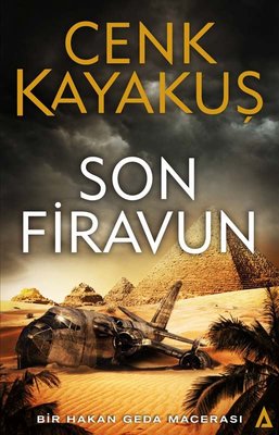 Son Firavun - Bir Hakan Geda Macerası | Kanon Kitap