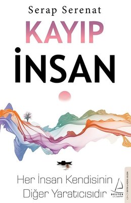 Kayıp İnsan | Destek Yayınları