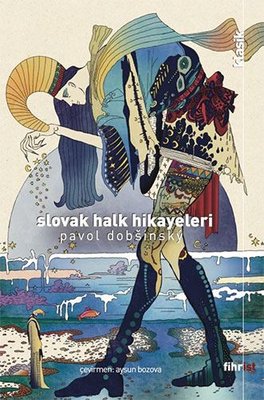 Slovak Halk Hikayeleri | Fihrist